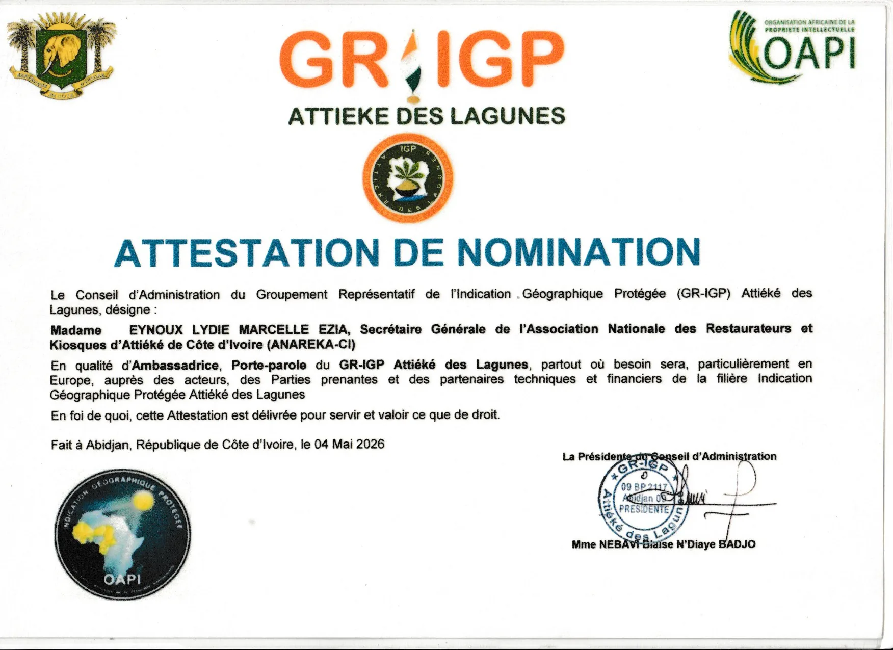 Attestation de nomination de Madame Eynoux Lydie Marcelle Ezia en qualité d'Ambassadrice du GR-IGP Attiéké des Lagunes, signée le 4 mai 2026